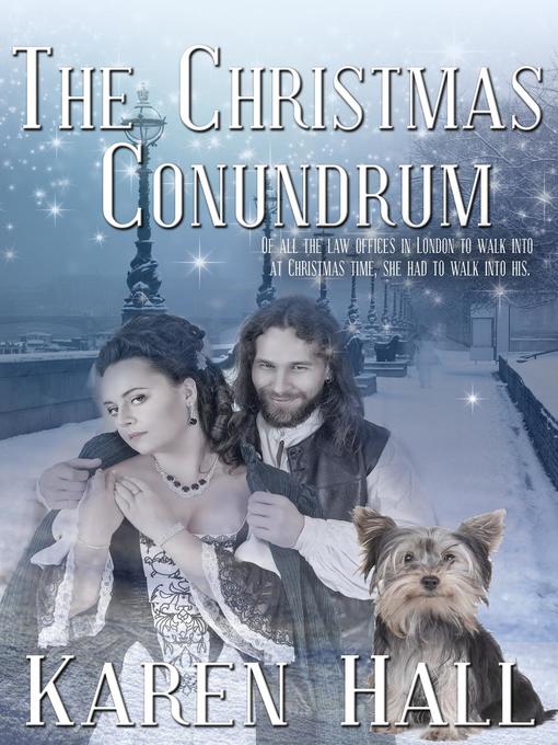 Title details for The Christmas Conundrum by Karen Hall - Available